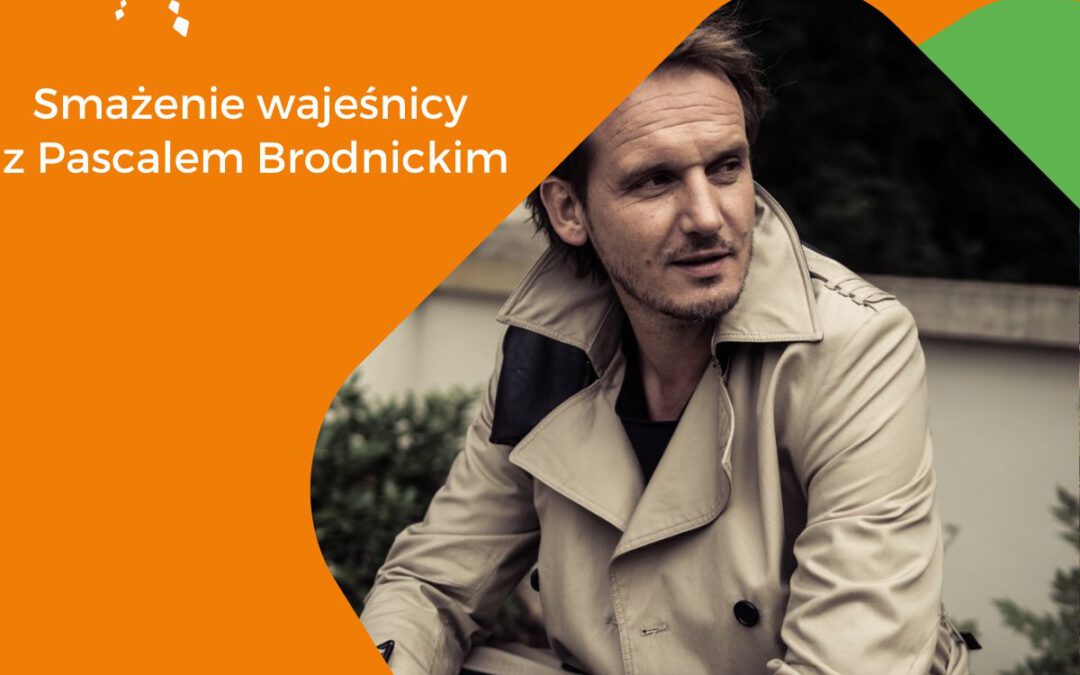 Smażenie wajeśnicy z Pascalem Brodnickim