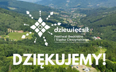 Dziękujemy za wspólny Festiwal Dziewięćsił!